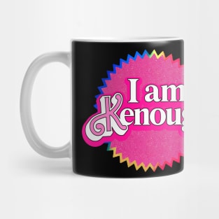 I am Kenough Mug